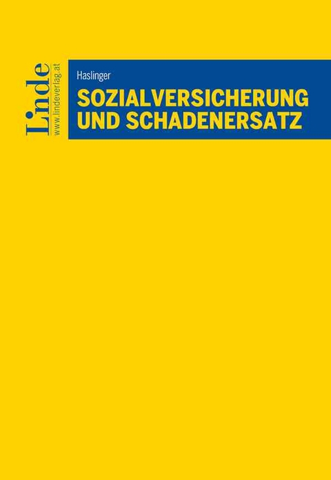 Sozialversicherung und Schadenersatz - Paul Haslinger