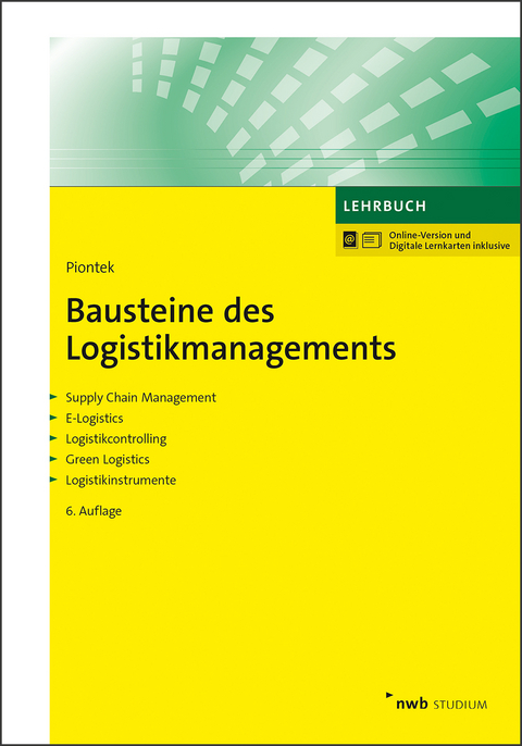 Bausteine des Logistikmanagements - Jochem Piontek