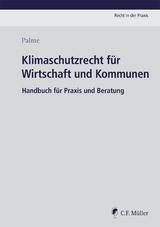 Klimaschutzrecht für Wirtschaft und Kommunen - Christoph Palme