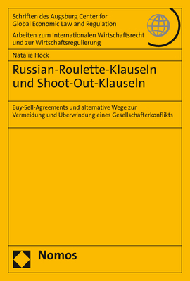 Russian-Roulette-Klauseln und Shoot-Out-Klauseln - Natalie Höck