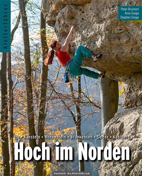 Kletterführer Hoch im Norden - Peter Brunnert, Arne Grage, Stephen Grage
