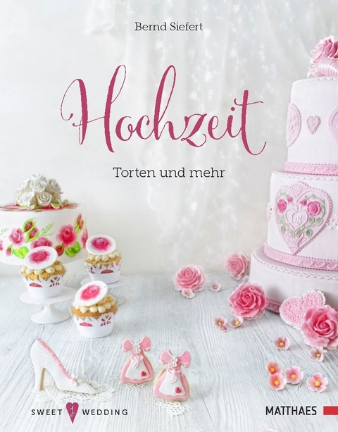 Hochzeit - Torten und mehr - Bernd Siefert