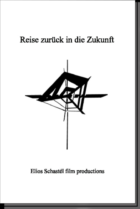 Reise zurück in die Zukunft - Gabriel Brückner