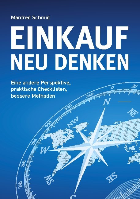 Einkauf neu denken - Manfred Schmid