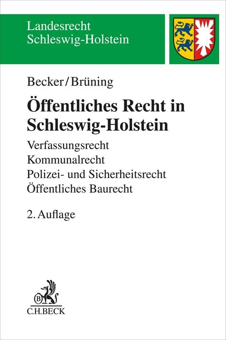 Öffentliches Recht in Schleswig-Holstein - Florian Becker, Christoph Brüning