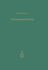 A Grammar of Şirvan Tat - Murad Suleymanov