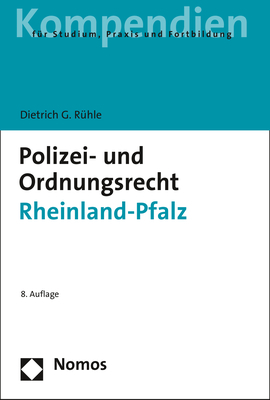 Polizei- und Ordnungsrecht Rheinland-Pfalz - Dietrich G. Rühle