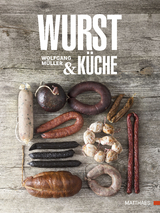 Wurst & Küche - Müller, Wolfgang