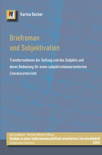 Briefroman und Subjektivation - Karina Becker
