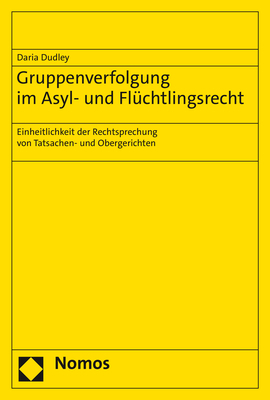 Gruppenverfolgung im Asyl- und Flüchtlingsrecht - Daria Dudley