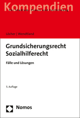 Grundsicherungsrecht - Sozialhilferecht - Löcher, Jens; Wendtland, Carsten