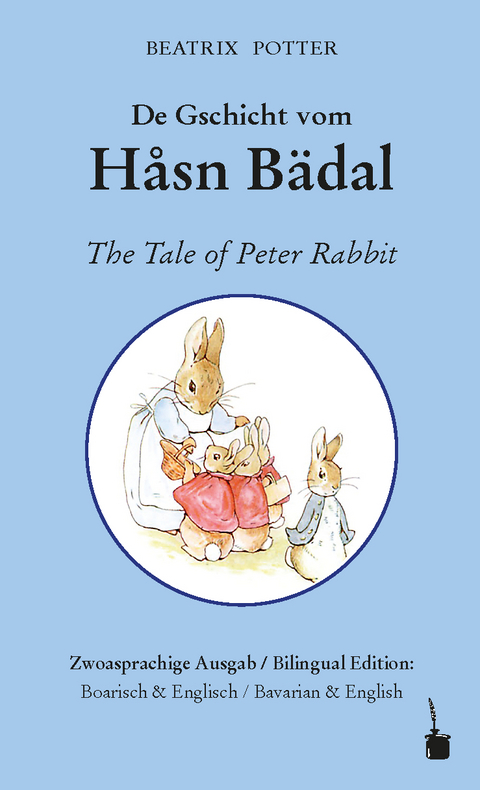 De Gschicht vom Håsn Bädal / The Tale of Peter Rabbit - Beatrix Potter