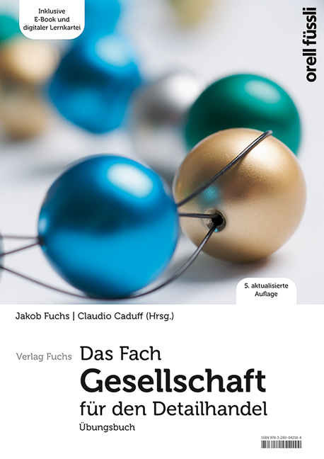 Das Fach Gesellschaft für den Detailhandel – Übungsbuch - 