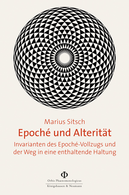 Epoché und Alterität - Marius Sitsch