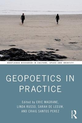 Geopoetics in Practice - 