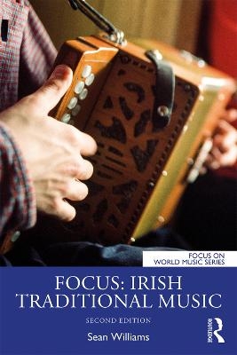 Focus: Irish Traditional Music - Sean Williams