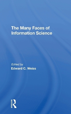 Many Faces Inform Scienc - Anita Weiss