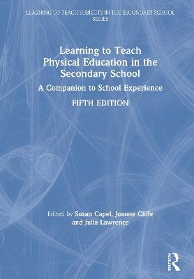 Learning to Teach Physical Education in the Secondary School - 