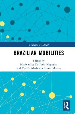 Brazilian Mobilities - 