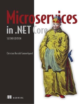 Microservices in .NET - Christian Gammelgaard