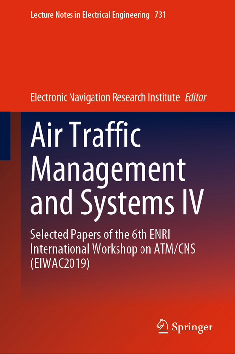 Air Traffic Management and Systems IV - 