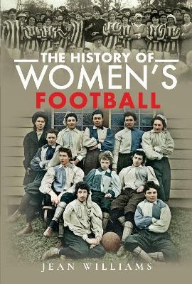 The History of Women's Football - Jean Williams