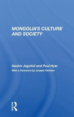 Mongolia's Culture And Society - Sechin Jagchid