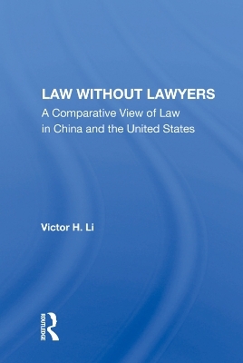 Law Without Lawyers - Victor H. Li