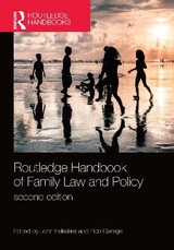 Routledge Handbook of Family Law and Policy - Eekelaar, John; George, Rob
