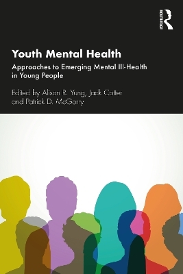 Youth Mental Health - Alison R. Yung, Jack Cotter, Patrick D. McGorry