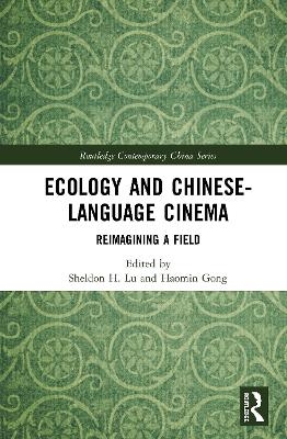 Ecology and Chinese-Language Cinema - 