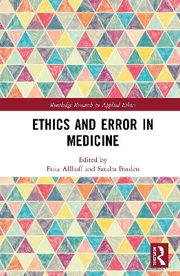 Ethics and Error in Medicine - 