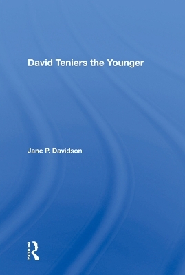David Teniers The Younger - Jane P. Davidson