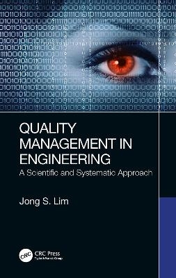 Quality Management in Engineering - Jong S. Lim