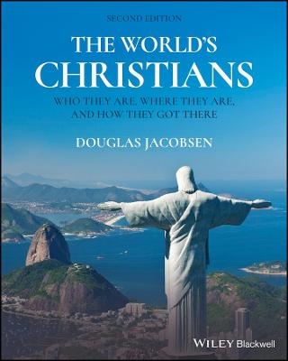The World's Christians - Douglas Jacobsen