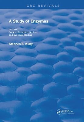 A Study of Enzymes - Stephen A. Kuby