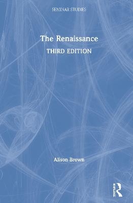 The Renaissance - Alison M. Brown