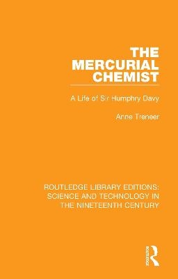 The Mercurial Chemist - Anne Treneer