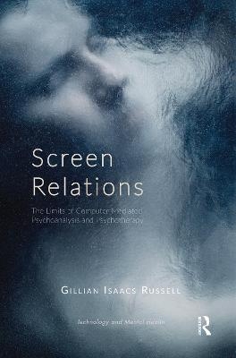 Screen Relations - Gillian Isaacs Russell