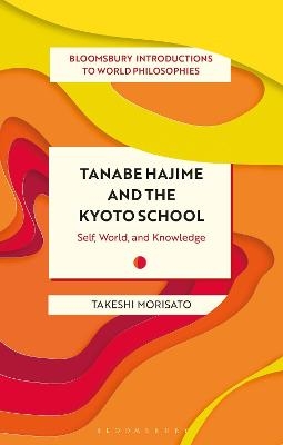 Tanabe Hajime and the Kyoto School - Dr Takeshi Morisato