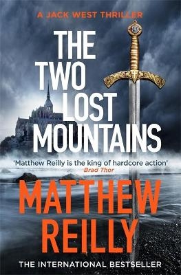The Two Lost Mountains - Matthew Reilly
