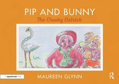 Pip and Bunny - Maureen Glynn