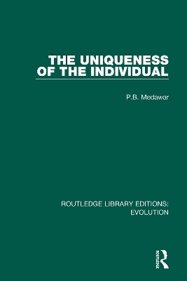 The Uniqueness of the Individual - P.B. Medawar