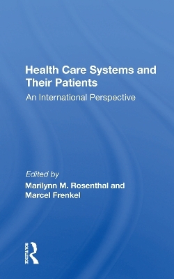 Health Care Systems and Their Patients - 