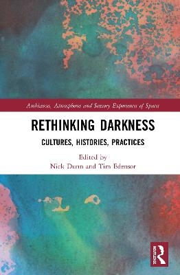 Rethinking Darkness - 