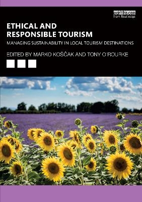 Ethical and Responsible Tourism - 
