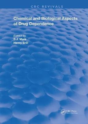 Chemical & Biological Aspects of Drug Dependence - 