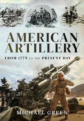 American Artillery - Michael Green