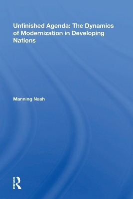 Unfinished Agenda - Manning Nash