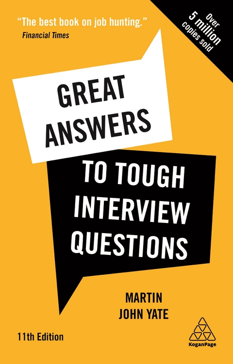 Great Answers to Tough Interview Questions - Martin John Yate